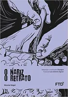 O NARIZ /O RETRATO (PRODUTO USADO - MUITO BOM)