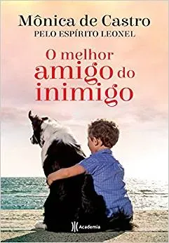 O MELHOR AMIGO DO INIMIGO (PRODUTO USADO - MUITO BOM)