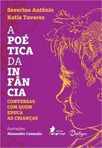 A POETICA DA INFANCIA (PRODUTO USADO - MUITO BOM)
