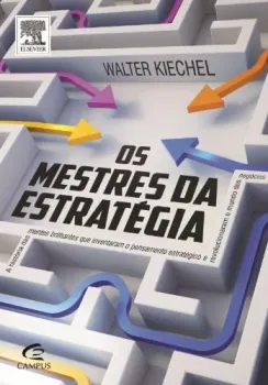 OS MESTRES DA ESTRATEGIA. A HISTORIA DAS MENTES BRILHANTES QUE INVENTARAM O PENSAMENTO ESTRATEGICO (PRODUTO USADO - MUITO BOM)
