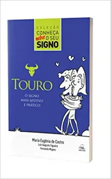 TOURO - O SIGNO MAIS EFETIVO E PRATICO (PRODUTO NOVO)