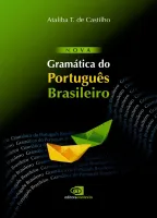 NOVA GRAMATICA DO PORTUGUES BRASILEIRO (PRODUTO NOVO)