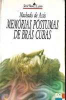 MEMORIAS POSTUMAS DE BRAS CUBAS SERIE BOM LIVRO (PRODUTO USADO - MUITO BOM)