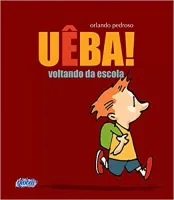 UEBA! VOLTANDO DA ESCOLA (PRODUTO USADO - MUITO BOM)