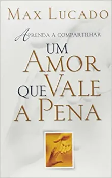 UM AMOR Q VALE A PENA (PRODUTO USADO - MUITO BOM)