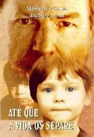 ATE QUE A VIDA OS SEPARE (PRODUTO USADO - BOM)