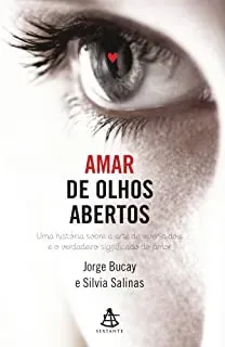 AMAR DE OLHOS ABERTOS (PRODUTO USADO - MUITO BOM)