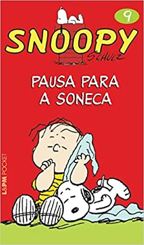 SNOOPY 9 - PAUSA PARA A SONECA (PRODUTO USADO - MUITO BOM)