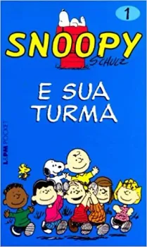 SNOOPY 1 - E SUA TURMA: 568 (PRODUTO USADO - MUITO BOM)