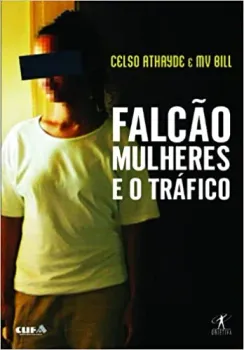FALCAO - MULHERES E O TRAFICO (PRODUTO USADO - MUITO BOM)