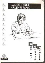 E EU VENCI ASSIM MESMO (PRODUTO USADO - MUITO BOM)