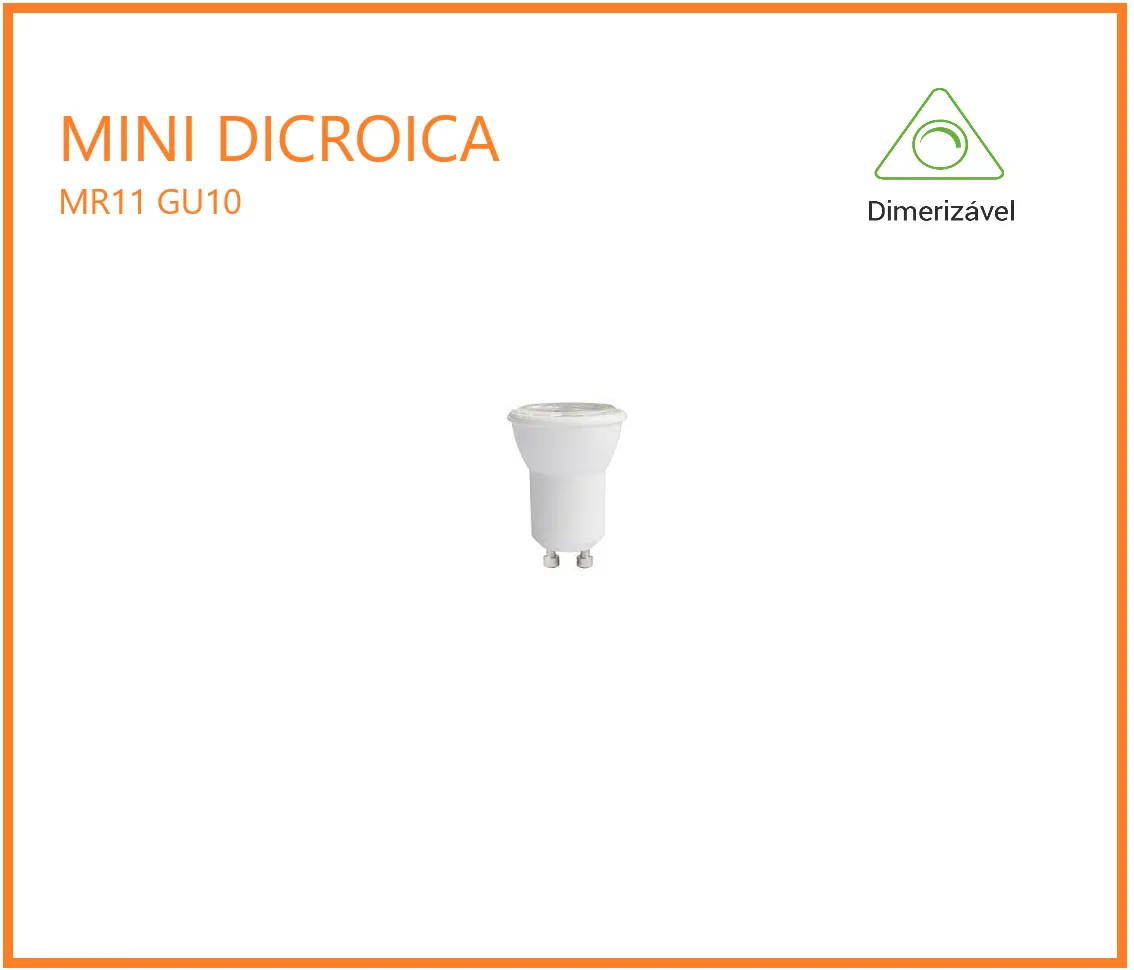 Lampada Led DIMERIZAVEL 3W Biv    Mini Dicroica Mr11 gu10