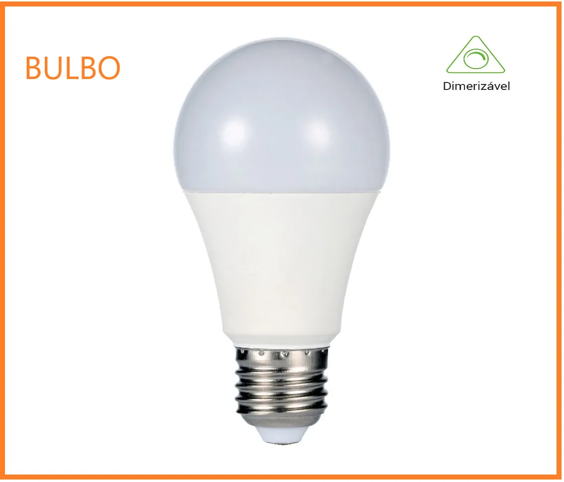 Lampada Led DIMIRIZAVEL Bulbo 9w Bivolt