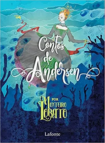 CONTOS DE ANDERSEN: POR  MOTEIRO LOBATO (PRODUTO USADO - MUITO BOM)