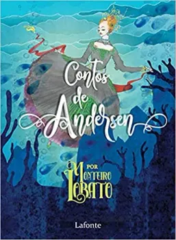 CONTOS DE ANDERSEN: POR  MOTEIRO LOBATO (PRODUTO USADO - MUITO BOM)