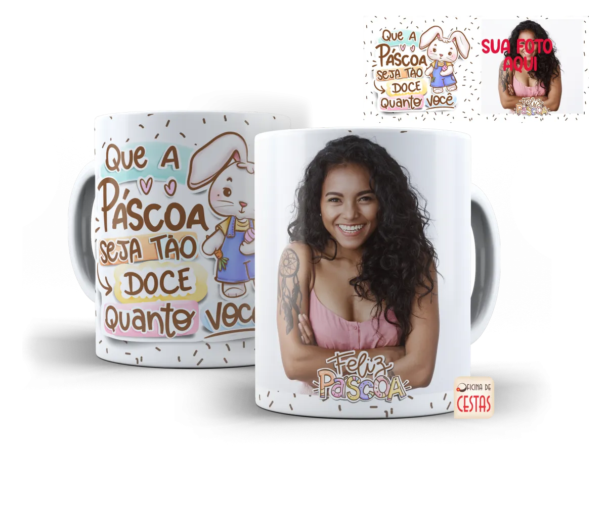 Caneca Personalizada Que a Páscoa Seja Tão Doce Quanto Você