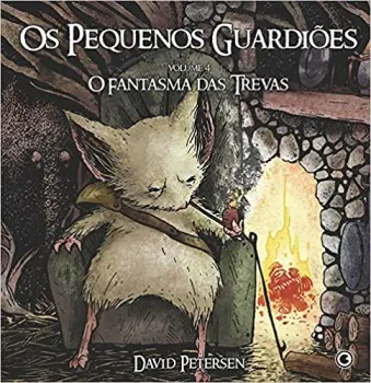 OS PEQUENOS GUARDIOES 4. O FANTASMA DAS TREVAS (PRODUTO USADO - MUITO BOM)