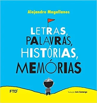 LETRAS, PALAVRAS, HISTORIAS, MEMORIAS (PRODUTO USADO - MUITO BOM)