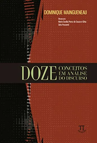 DOZE CONCEITOS EM ANALISE DO DISCURSO - VOLUME 1 (PRODUTO NOVO)