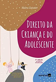 DIREITO DA CRIANÇA E DO ADOLESCENTE - 2° EDIÇAO 2023 (PRODUTO NOVO)
