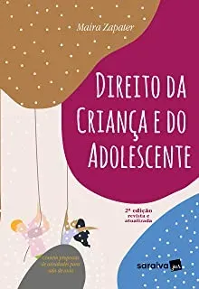 DIREITO DA CRIANÇA E DO ADOLESCENTE - 2° EDIÇAO 2023 (PRODUTO NOVO)