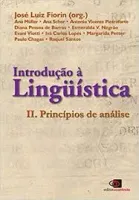 INTRODUÇAO A LINGUISTICA II: PRINCIPIOS DE ANALISE: VOLUME 2 (PRODUTO USADO - MUITO BOM)