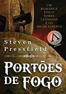 PORTOES DE FOGO: EDIÇAO LIMITADA E COMEMORATIVA (CAPA DURA) (PRODUTO NOVO)