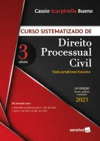 CURSO SISTEMATIZADO DE DIREITO PROCESSUAL CIVIL - VOL. 3 - 12° EDIÇAO 2023: VOLUME 3 (PRODUTO NOVO)