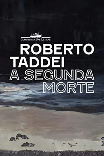 A SEGUNDA MORTE (PRODUTO NOVO)