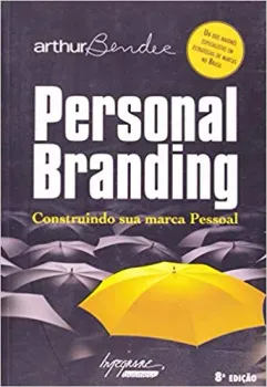 PERSONAL BRANDING CONSTRUINDO SUA MARCA PESSOAL (PRODUTO NOVO)