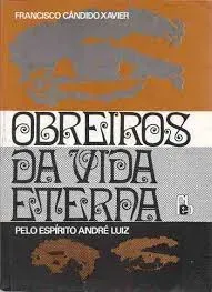 OBREIROS DA VIDA ETERNA (PRODUTO USADO - MUITO BOM)