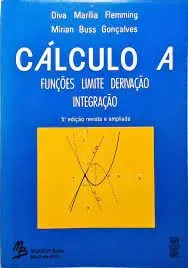 CALCULO A - FUNÇOES LIMITE DERIVAÇAO INTEGRAÇAO (PRODUTO USADO - MUITO BOM)