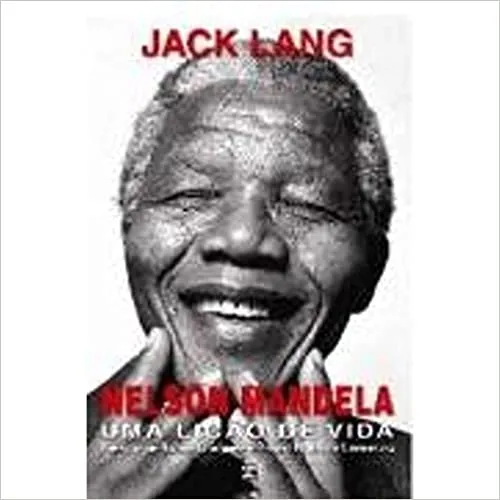 NELSON MANDELA UMA LIÇAO DE VIDA (PRODUTO USADO - MUITO BOM)