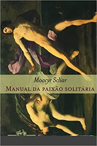 MANUAL DA PAIXAO SOLITARIA (PRODUTO USADO - MUITO BOM)
