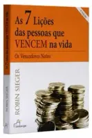 AS 7 LIÇOES DAS PESSOAS QUE VENCEM NA VIDA  OS VENCEDORES NATOS (PRODUTO USADO - MUITO BOM)