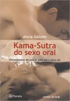 KAMA SUTRA DO SEXO ORAL (PRODUTO USADO - MUITO BOM)
