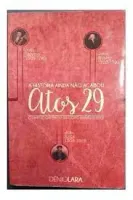 A HISTORIA AINDA NAO ACABOU ATOS 29 (PRODUTO USADO - MUITO BOM)