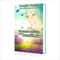 MOMENTOS DE SAUDE E DE CONSCIENCIA (PRODUTO USADO - MUITO BOM)