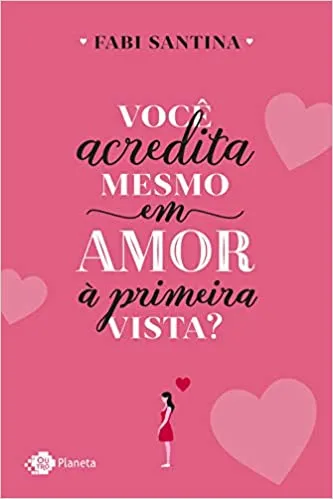 VOCE ACREDITA MESMO EM AMOR A PRIMEIRA VISTA (PRODUTO USADO - COMO NOVO)