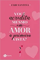 VOCE ACREDITA MESMO EM AMOR A PRIMEIRA VISTA (PRODUTO USADO - COMO NOVO)