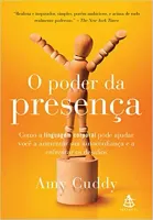O PODER DA PRESENCA (PRODUTO USADO - COMO NOVO)