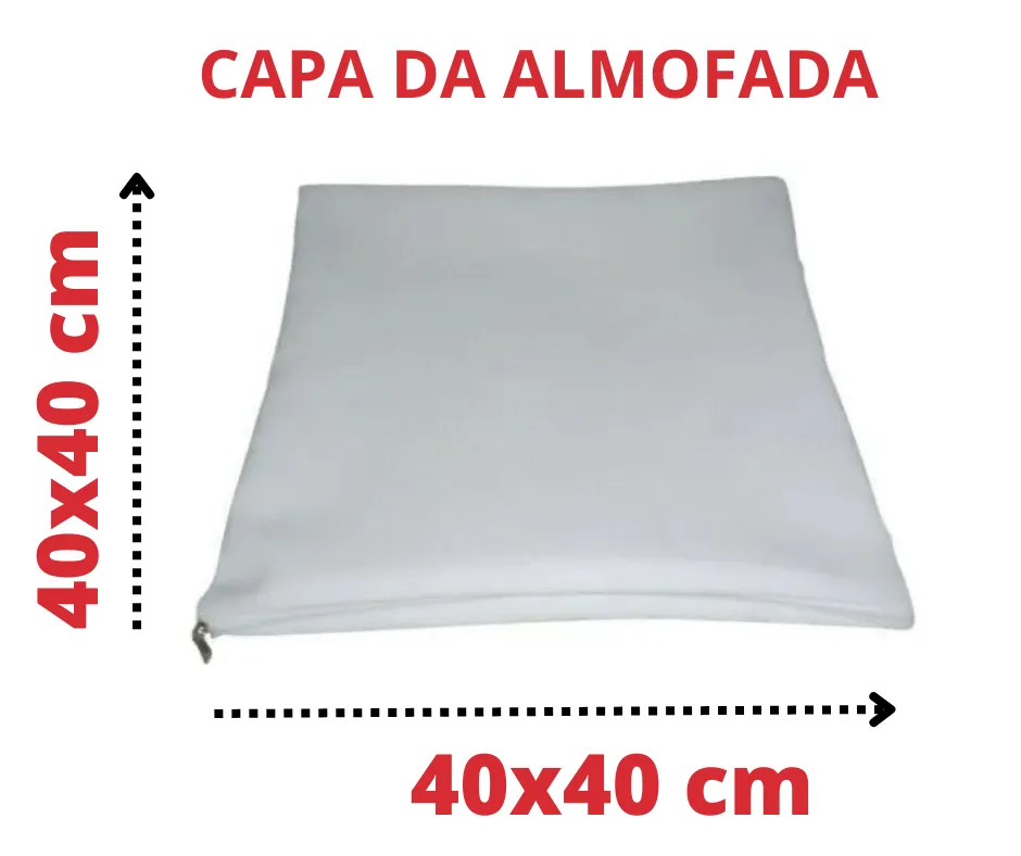 CAPA ALMOFADA 40X40 PRA SUBLIMAÇÃO SEM ENCHIMENTO