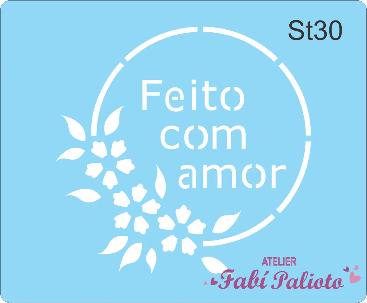ST30  Stencil Tag  Feito com amor