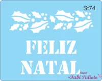 ST74  Stencil Ramo + Feliz Natal