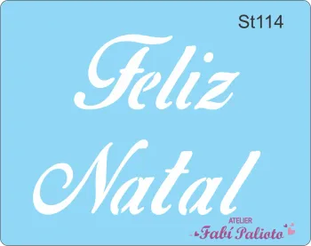 ST114 Stencil  Feliz Natal