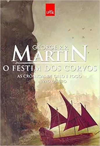 O FESTIM DOS CORVOS: AS CRONICAS DE GELO E FOGO - LIVRO 4 (PRODUTO USADO - MUITO BOM)