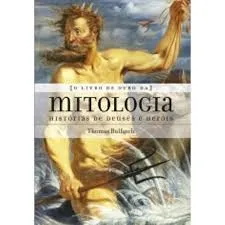 O LIVRO DE OURO DA MITOLOGIA HISTORIAS DE DEUSES E HEROIS (PRODUTO USADO - MUITO BOM)