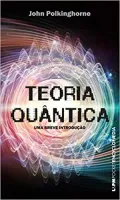 TEORIA QUANTICA UMA BREVE INTRODUÇAO (PRODUTO USADO - MUITO BOM)