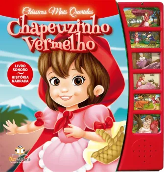 Clássicos Mais Queridos – Chapeuzinho Vermelho