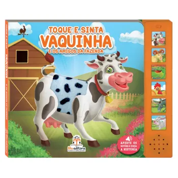 Toque e sinta: Vaquinha e os amigos da fazenda (sonoro)
